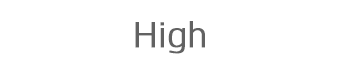 High